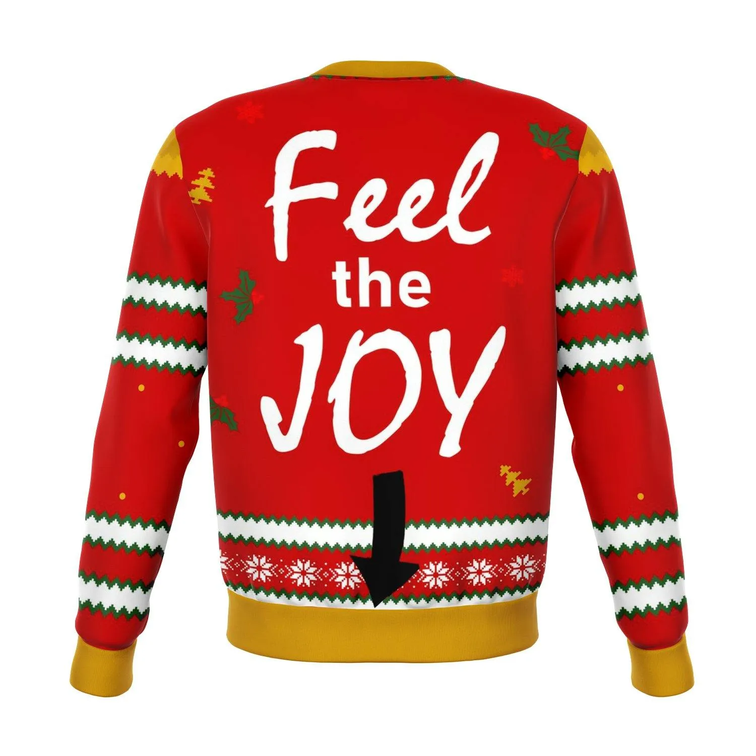 Feel The Joy Funny Ugly Christmas Sweater