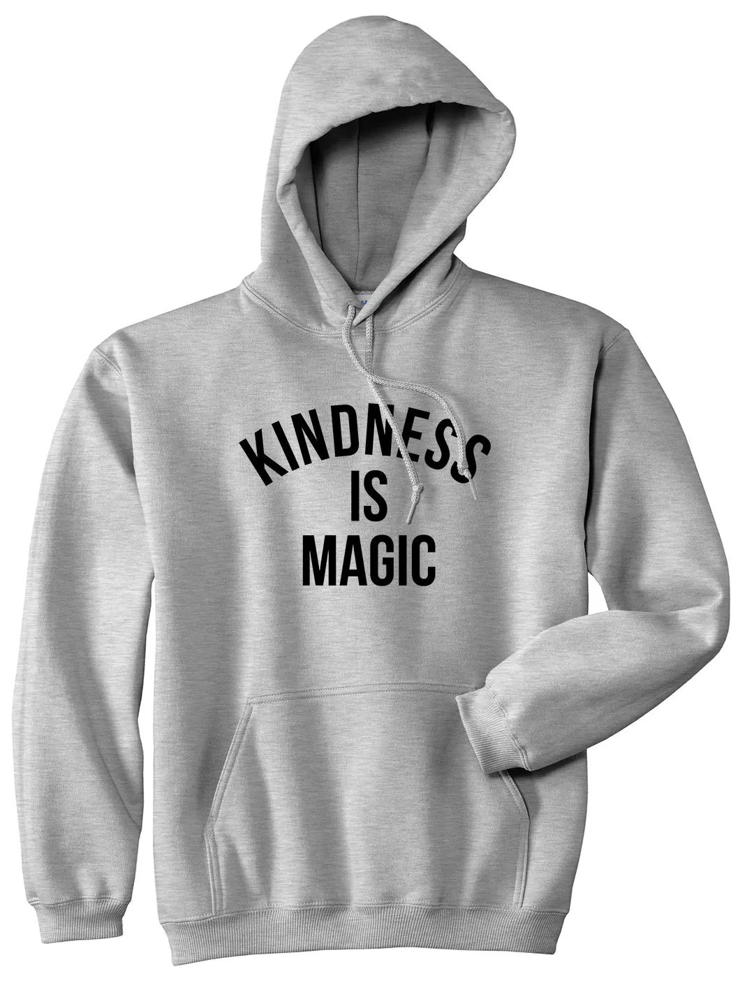 Kindess Is Magic Mens Pullover Hoodie