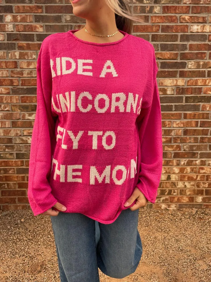 Ride a Unicorn Hot Pink Pullover Sweater